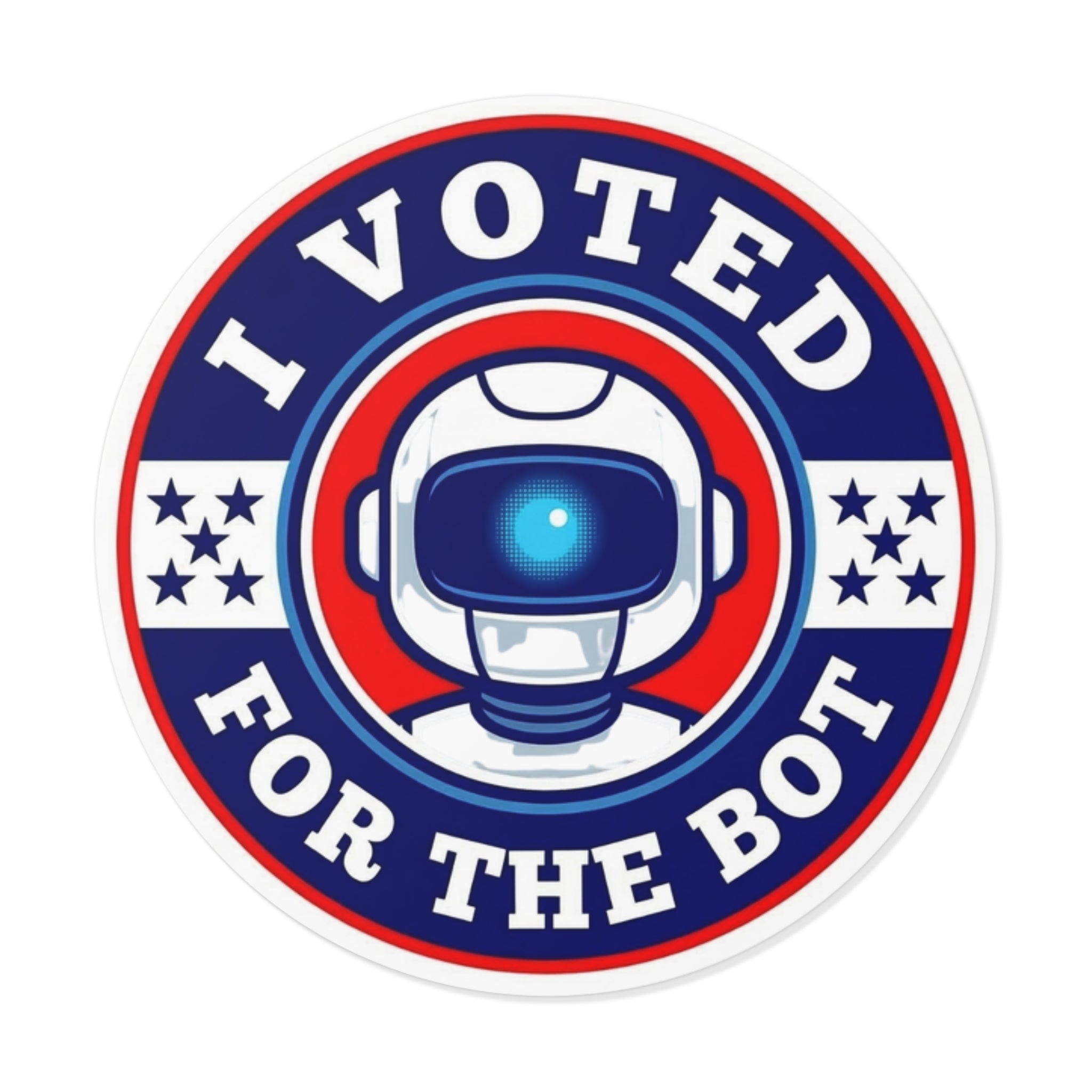 I Voted for the Bot Round Vinyl Sticker
