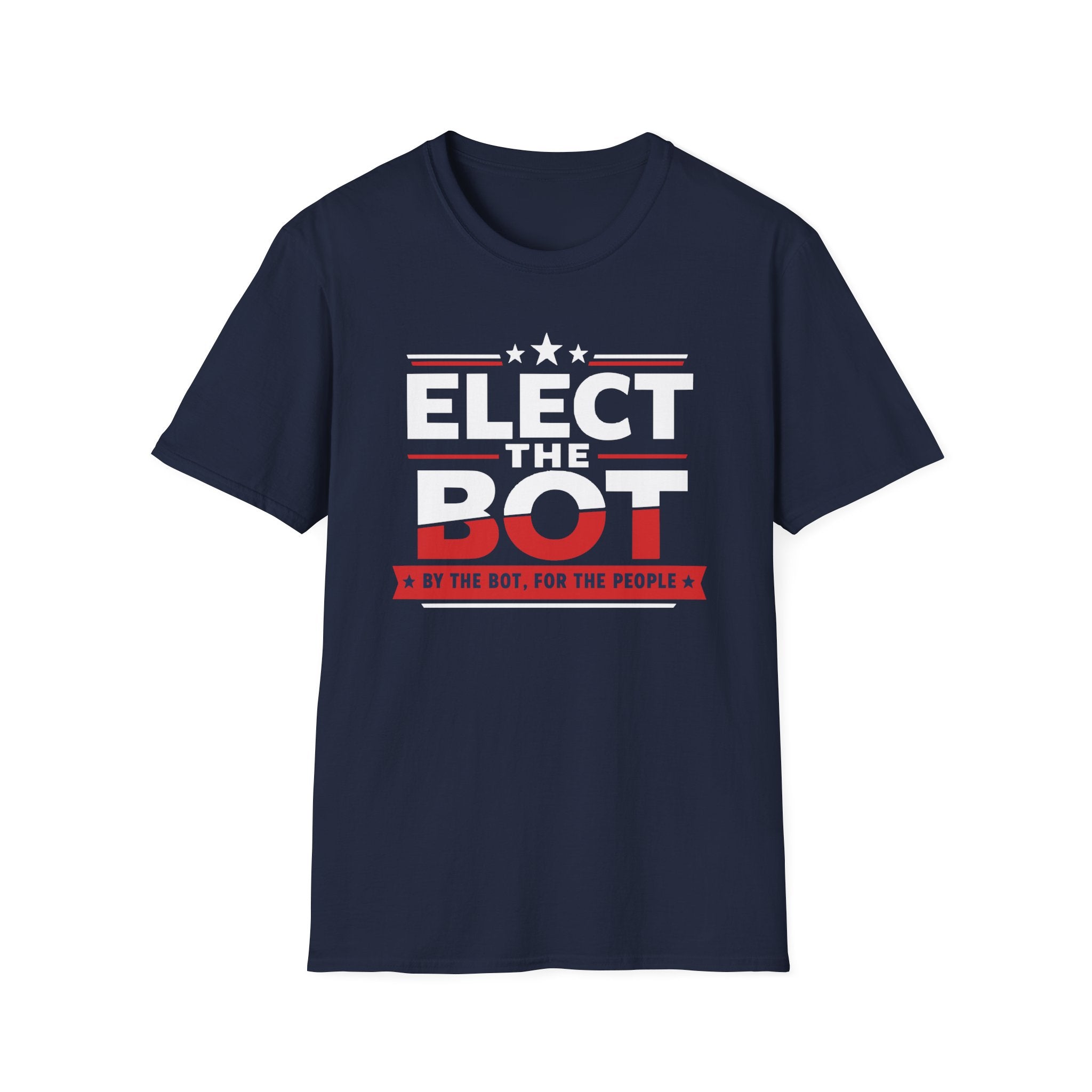 Elect The Bot T-Shirt