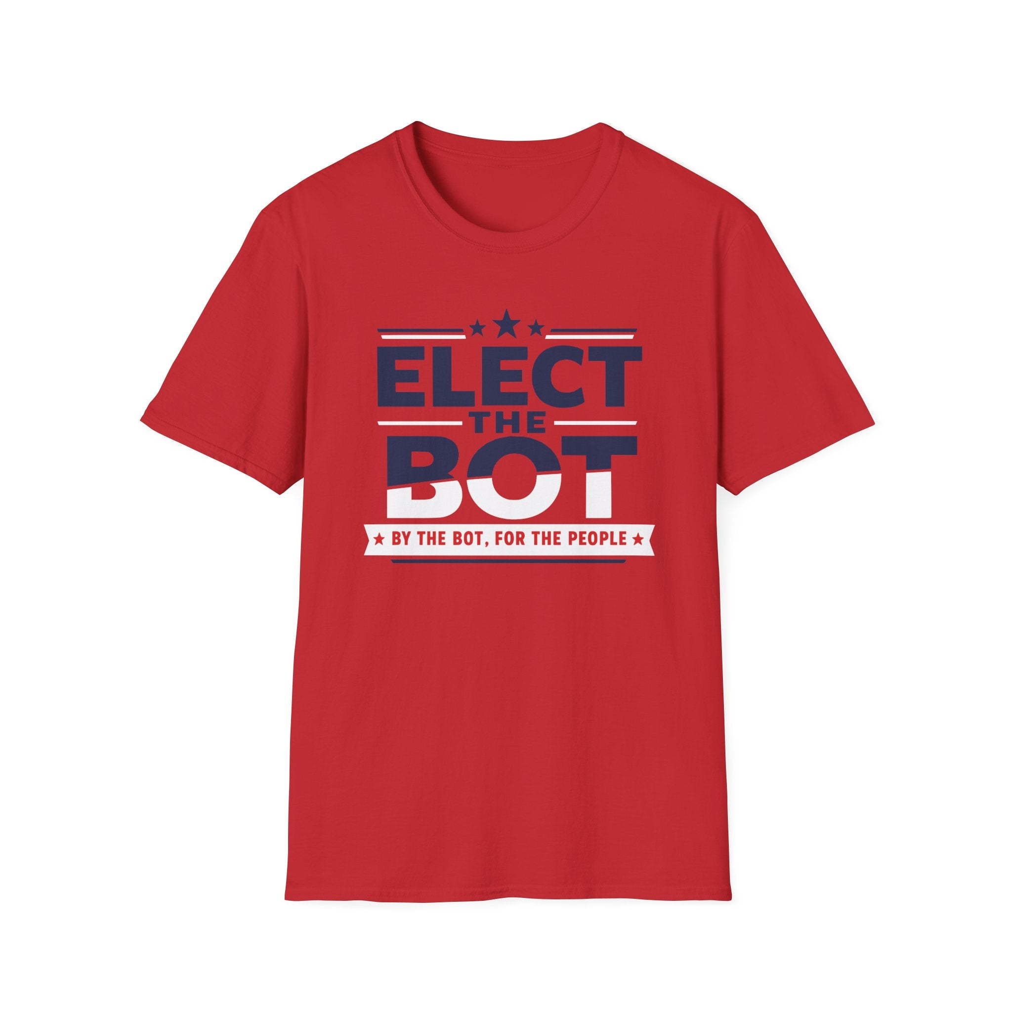 Elect The Bot T-Shirt